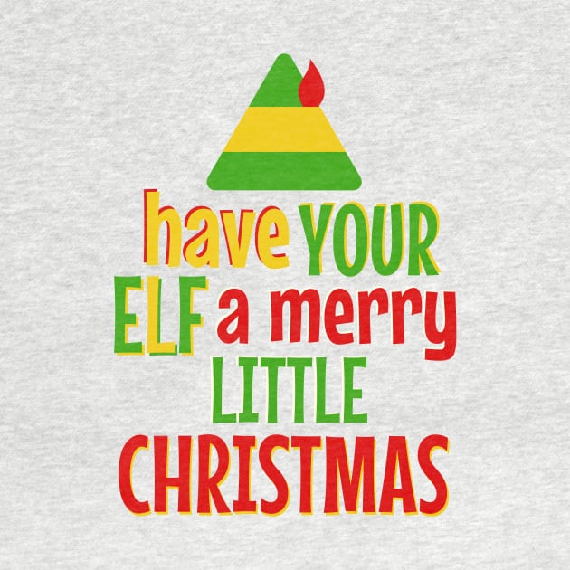 Have Your ELF a Merry Little Christmas by snitts